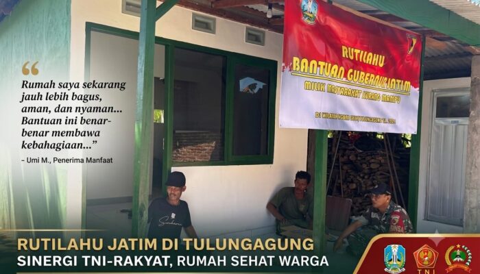 Kabupaten Tulungagung Terima Program Rutilahu Pemprov Jatim, Sinergi TNI-Masyarakat Bedah Rumah Warga Prasejahtera