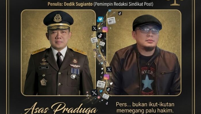 Ketika Opini Publik Menghakimi Febrie Adriansyah Sebelum Ketukan Palu Hakim  Penulis: Dedik Sugianto (Pemimpin Redaksi Sindikat Post)